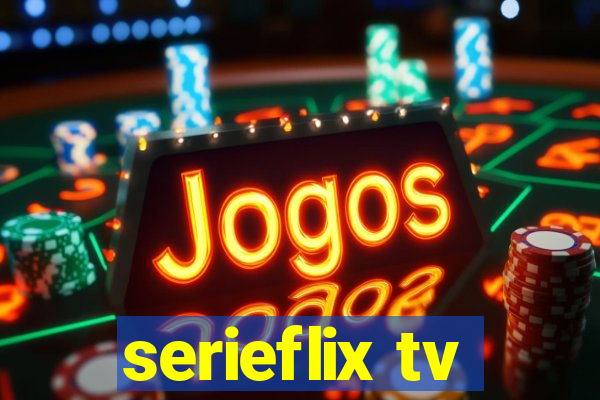 serieflix tv